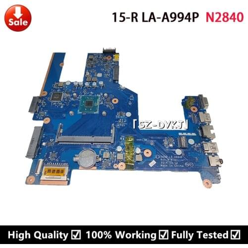 For HP Para 15-R 15T-R 250 G3 Laptop motherboard Core N2840 SR1YJ ZSO50 LA-A994P 789460-601 789460-001 787810-601 Mainboard