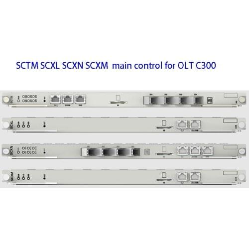 Brand New Z T E SCXM SCXN SCXL SCTM Main Control Card Switching For OLT ZXA10 C300 OLT, GPON EPON