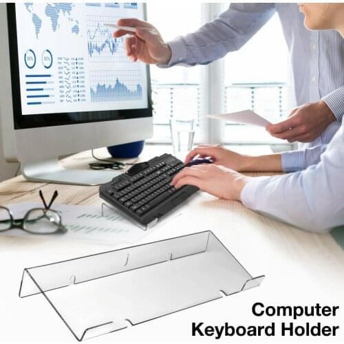 Transparent Acrylic Computer Keyboard Holder Tilted Ergonomic Holder Heighten Stand For Office Home School Use Supplies HOT SALE