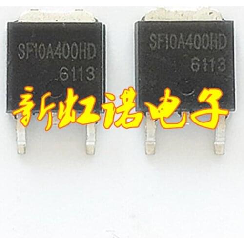 5Pcs/Lot New Original SF10A400HD LCD strips tubes TO-252 Integrated circuit Triode In Stock