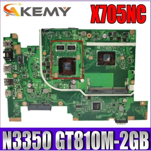 Akemy X705NC Laptop motherboard for ASUS VivoBook X705NC X705N original mainboard Pentium N3350 CPU GT810M-2GB