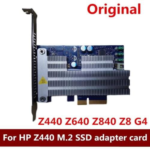 Original For HP Z440 Z640 Z840 Z8 G4 Workstation Turbo Drive M.2 SSD adapter card 742006-003 741625-001 742006-002