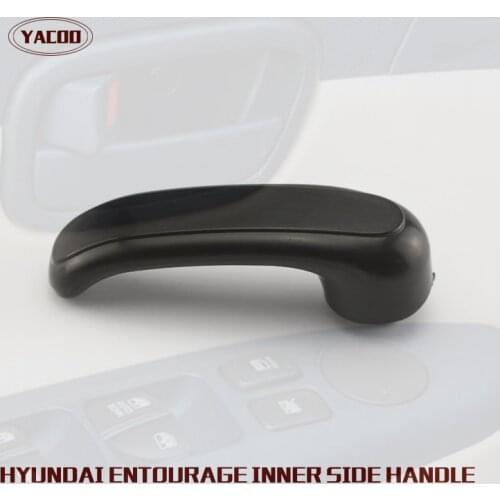 FREESHIPPING 1PCS INNER SILDING DOOR HANDLE FOR HYUNDAI ENTOURAGE
