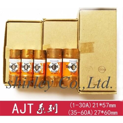 100% new original imported 21X57 Fuses AJT1 AJT2 AJT3 AJT4 AJT5 AJT6 AJT7 AJT8 JAT10 3A 4A 10A 600V 21*57MM