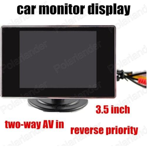New Arrival two-way AV in 3.5 inch TFT LCD Car Monitors Vehicle driving accessories reverse priority