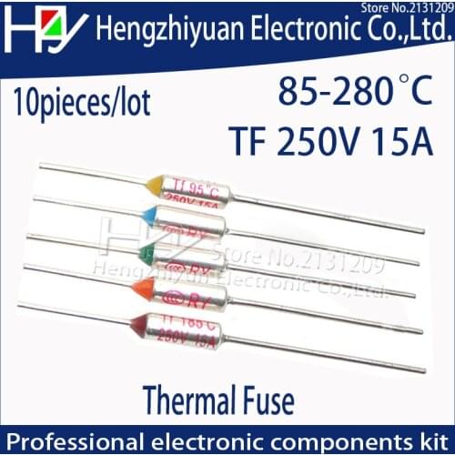 TF Thermal Fuse 15A 250V Temperature 85C 95C 100C 105C 110C 113C 115C 120C 125C 130C 152C 165C 167C172C 185C 192C 216C 240C 280C