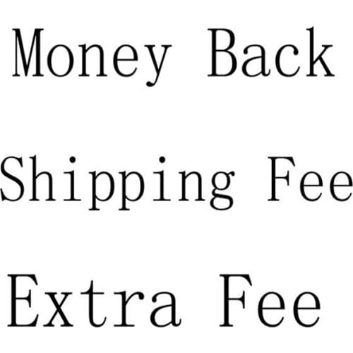 Shipping Fee Or Back The Money After The Package You Get Extra Fee Money