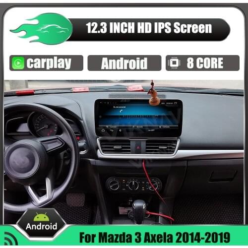 Android System 12.3 inch Car Radio For Mazda 3 Axela 2014-2019 Car Stereo Multimedia player touch screen GPS Navigation 2 din