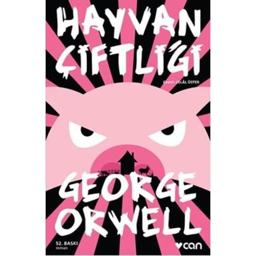 Animal Farm Author: George OrwellTranslator: Celal ÜsterPublisher: Can Publishing - Contemporary World Writers Series