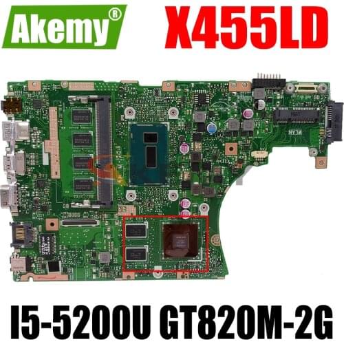 AKEMY X455LD Laptop Motherboard for ASUS X455LJ X455L Test Original Mainboard 4G-RAM I5-5200U GT820M-2G LVDS/EDP