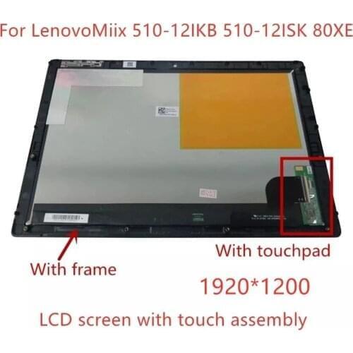 Original 12" LCD screen touch digitizer assembly replacement for Lenovo ideaPad MIIX 510-12ikb 80XE miix 510-12isk lcd dispaly