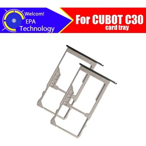 CUBOT C30 Card Tray 100% Original New High Quality SIM Card Tray Sim Card Slot Holder Repalcement for CUBOT C30
