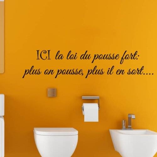 Stickers WC Wall Decor La Loi Du Pousse Fort Toilet Wall Decal Restroom Home Decor House Decoration Poster 10 cm x 46 cm