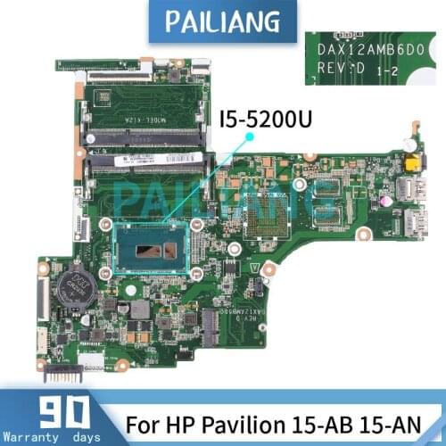 PAILIANG Laptop motherboard For HP Pavilion 15-AB 15-AN I5-5200U Mainboard DAX12AMB6D0 809041-001 SR23Y DDR3 tesed