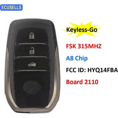 3 Button FSK 315MHz Keyless-Go Smart Remote Car Key Board 2110 A8 Chip For Toyota Highlander FCC ID: HYQ14FBA