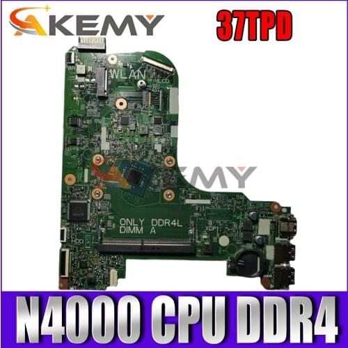 Akemy 37TPD 17831-1 motherboard with N4000 CPU DDR4 For Dell lnspiron 3473/3573 laptop mainboard motherboard tested 100% OK