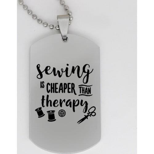 Ufine jewelry Life motto pendant army card Sewing is cheaper than therapy stainless steel customed necklace N4112