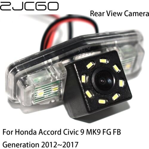 ZJCGO CCD HD Car Rear View Reverse Back Up Parking Night Vision Camera For Honda Accord Civic 9 MK9 FG FB Generation 2012~2017