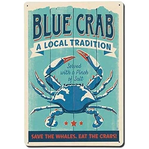 Blue Crab Novelty Art Sign Funny Aluminum Tin SignsTin Signs Wall for Coffee Bar Drink Pub Office Cat Dog Room 8x12 Tin Sign