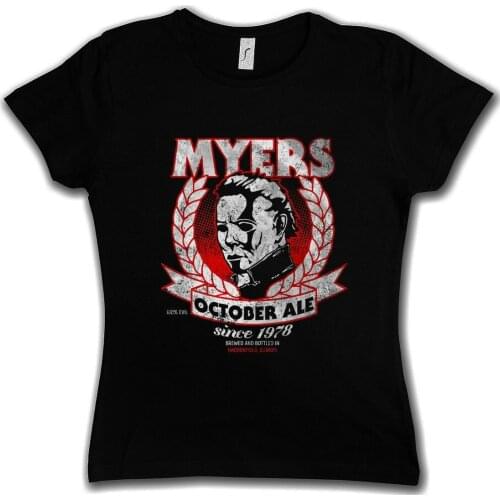 MYERS OCTOBER ALE WOMEN T-SHIRT Halloween H20 Myers Waynes Fun Beer Brewery