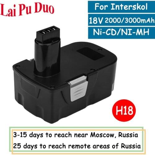 18V 3000mAh 2000mAh Ni-MH Ni-CD Rechargeable Screwdriver Power Tool Battery for Interskol H18 Replacement Cordless Drill Battery