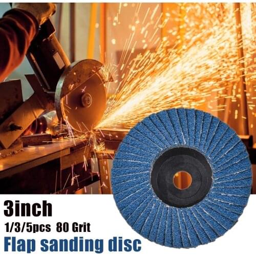 1/3/5pcs Flap Discs 75mm 3 Inch Sanding Discs 80 Grit Grinding Wheels Blades for Angle Grinder Abrasive Tools For metal carbon