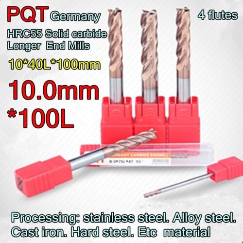 10.0*40L*10D*100mm 10mm petiole 4 flutes 1pcs 2pcs 5pcs German PQT HRC55 Solid carbide longer End Mills Free shipping