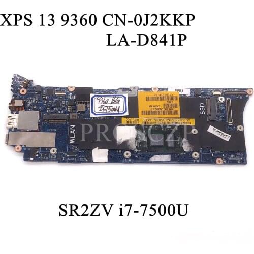 For DELL XPS 13 9360 Laptop Motherboard SR2ZV i7-7500U CPU 16GB With CN-0J2KKP 0J2KKP J2KKP LA-D841P 100% working well