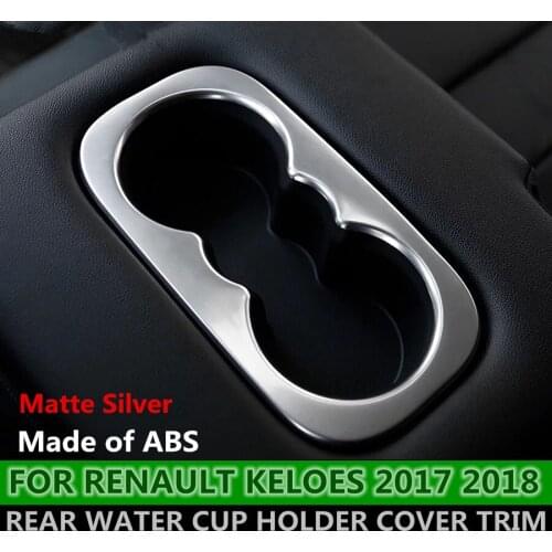 ABS Chrome Matte Rear Central Water Cup Holder Frame Cover Trim For Renault Koleos 2017 2018