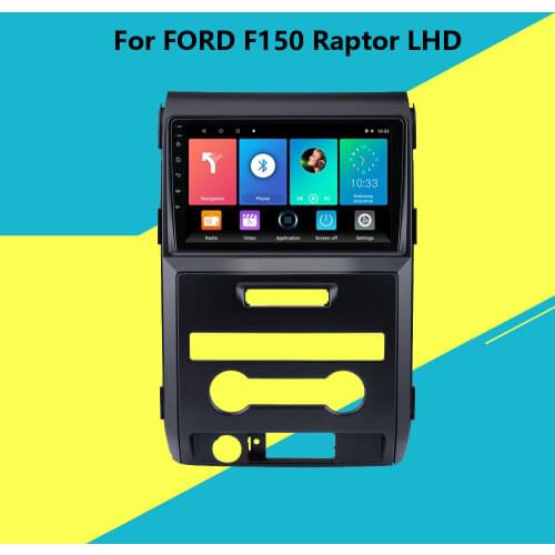 9 Inch 2 Din Car Multimedia Player Android Wifi GPS Navigation For FORD F150 Raptor LHD Hign Version Head Unit with Frame