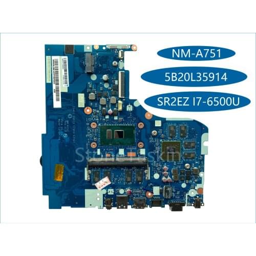 High quality 5B20L35914 for Lenovo IdeaPad 310-15ISK Laptop Motherboard NM-A751 SR2EZ I7-6500U DDR4 100% Tested