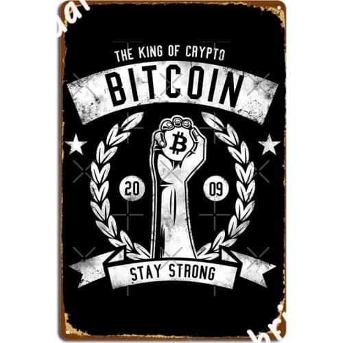 Hodl Bitcoin Stay Strong Metal Sign Wall Decor Vintage Wall Pub Pub Garage Tin Sign Posters