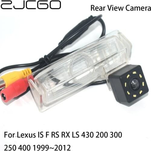ZJCGO Car Rear View Reverse Back Up Parking Waterproof Night Vision Camera for Lexus IS F RS RX LS 430 200 300 250 400 1999~2012