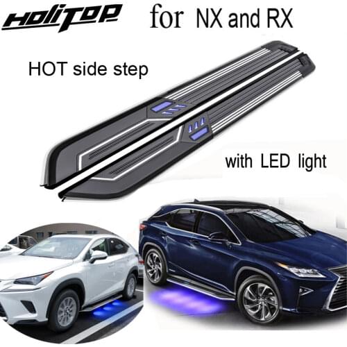 NEW technology LED side step/running board/side bar for LEXUS NX NX200T NX300h RX RX200T RX350 RX450h, thicken aluminum alloy
