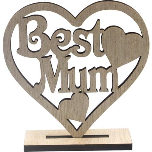 Newest Hollow Ornament Happy Mothers Day Gift Best Mum Mummy Wooden Heart Plaque Freestanding Love for Mothers Day