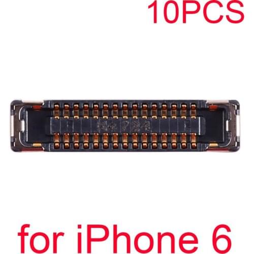 For iPhone 6 10 PCS LCD Display FPC Connector for iPhone 6