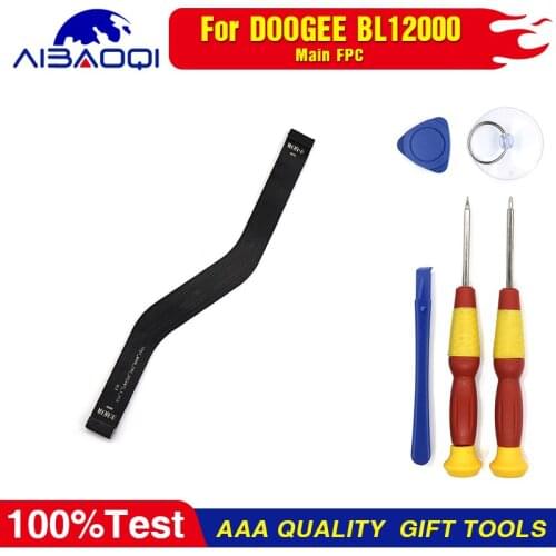 Main Ribbon Flex Cable FPC Accessories For Doogee BL12000/BL12000 Pro Smart Phone Repair Main Board Replacement Parts Free Tools