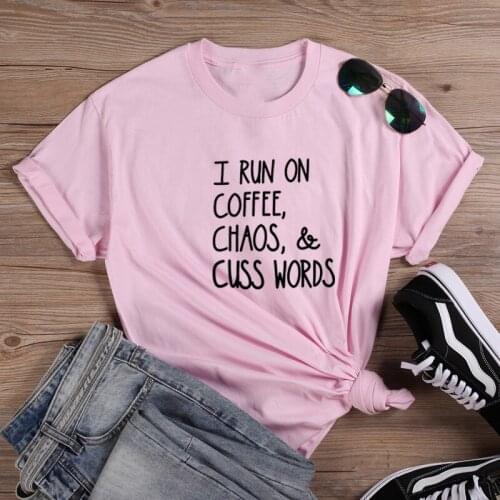 I Run on Coffee Shirt Short Sleeve Cotton Tshirt Women Top O-neck T Shirt Women Casual T Shirt Women Funny Tee Shirt Femme