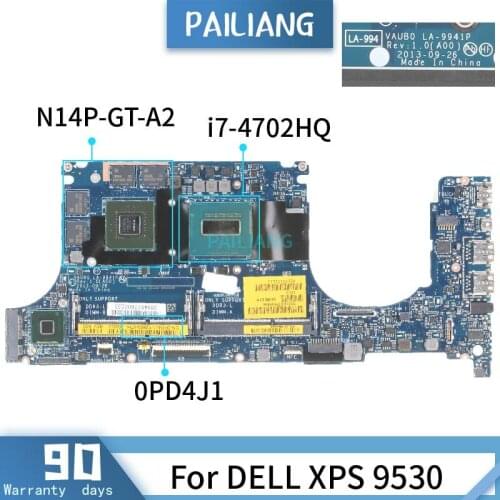 CN-0PD4J1 For DELL XPS 9530 LA-9941P 0PD4J1 SR15F I7-4702HQ N14P-GT-A2 Mainboard Laptop motherboard DDR3 tested