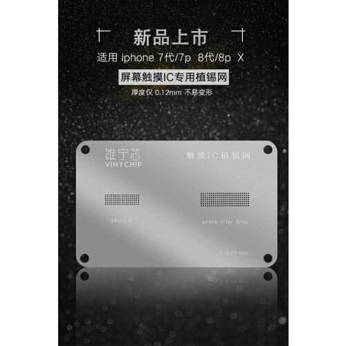 VINYCHIP 3D Touch IC face IC stencil 0.12mm for iPhone X 7 8 8P XSmax BGA Stencil IC Mesh Solder Paste Tin Plant Steel Net