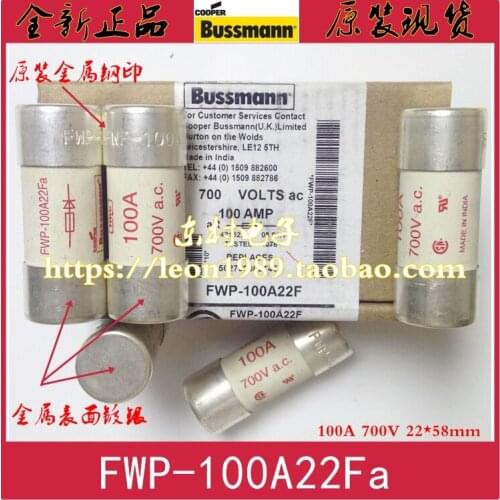 FWP-100A22Fa 700V FWP-100A22F 22X58mm FWP-80A22Fa FWP-63A22Fa FWP-50A22Fa FWP-32A22Fa FWP-40A22Fa FWP-25A22Fa FWP-20A22Fa