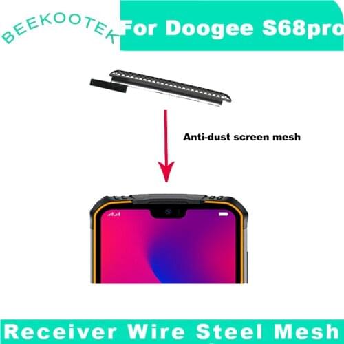New Original Front Frame Earpiece receiver wire steel mesh For Doogee S68 Pro Phone