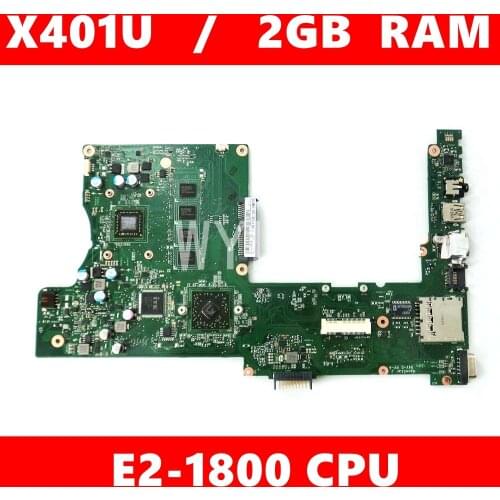 X401U-M3 2GB RAM E2-1800 CPU mainboard REV2.0 For ASUS X401U X501U X301U Laptop motherboard 60-N4MB1801-B03 100%Tested