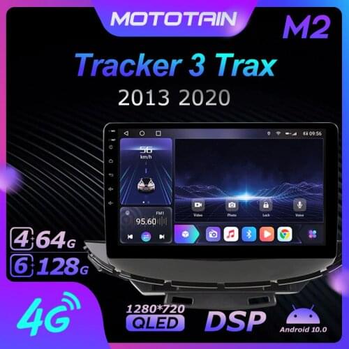 Mototain Autoradio automotive Radio 2 Din for Chevrolet Tracker 3 Trax 2013 2020 Android 10.0 Multimedia 4G LTE 6G Ram 128G Rom