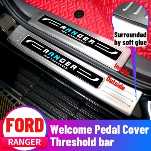 Welcome Pedal Cover FOR FORD RANGER Threshold Bar Stainless Steel Protection Decoration FREE SHIPPING