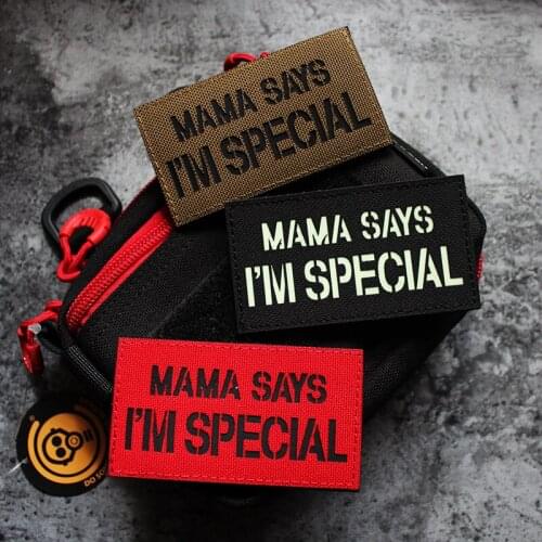 MAMA SAYS I'M SPECIAL PATCH Reflective Patch Funny Love Words Saying Tactical Embroider Nylon Patch Stickers With Loop