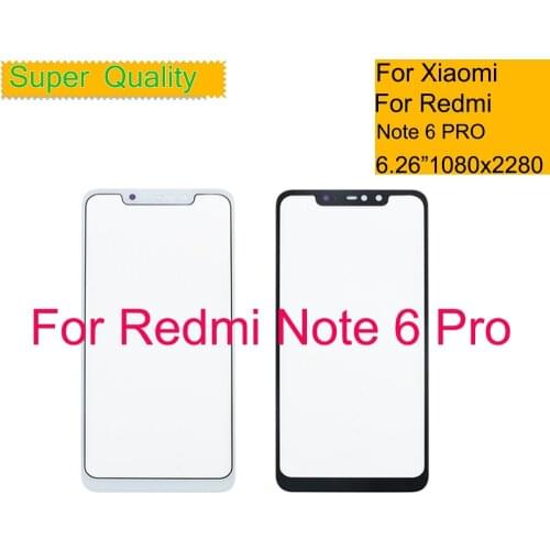 10Pcs/lot For Xiaomi Redmi Note Note 6 PRO 6Pro Touch Screen Panel Front Outer Glass Lens Touchscreen NO LCD Without Digitizer