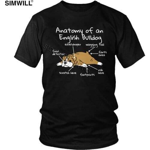Funny Anatomy Of A English Bulldog Tshirt Mens Casual Pure Cotton Tees Crew Neck Short Sleeve T Shirt English Dog Owner T-Shirt