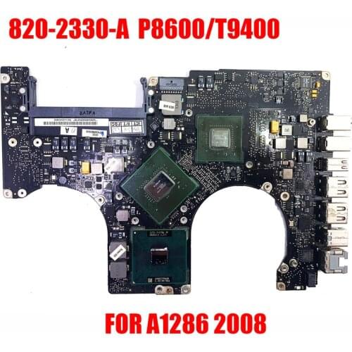 P8600/t9400 2008 year A1286 Logic Board FOR Apple Macbook A1286 motherboard 2008 PR015 inch 820-2330-A