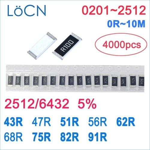 2512 5% 4000pcs 43R 47R 51R 56R 62R 68R 75R 82R 91R OHM High quality 6432 SMD resistor LoCNService 430 470 chip resistor